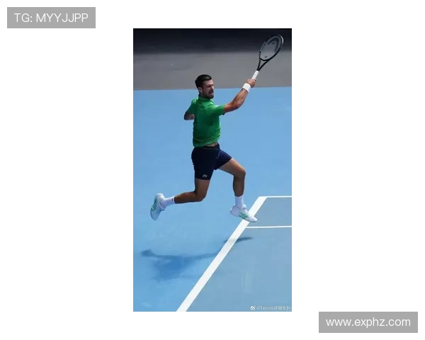 德约科维奇：坚定目标一路向前